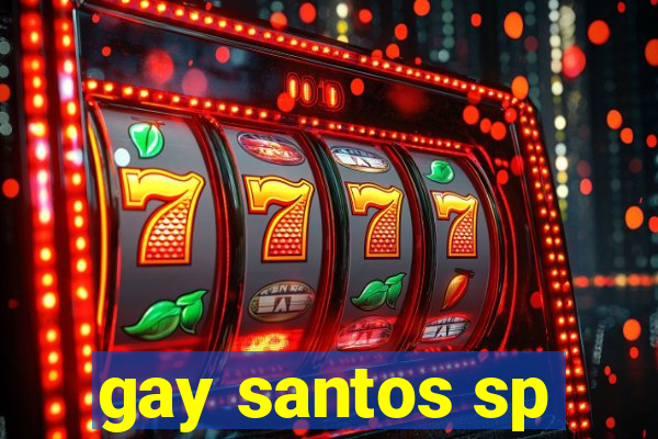 gay santos sp